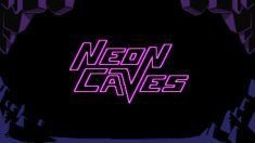 Neon Caves