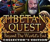 Tibetan Quest: Beyond the World's End (Collector's Edition)