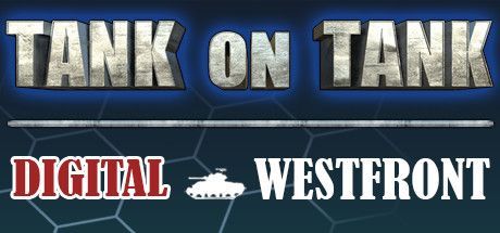 Tank on Tank Digital: West Front