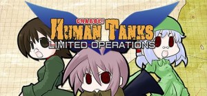 War of the Human Tanks: Limited Operations