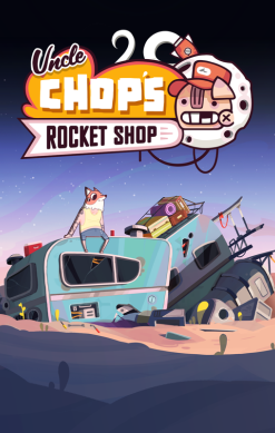 Uncle Chop's Rocket Shop