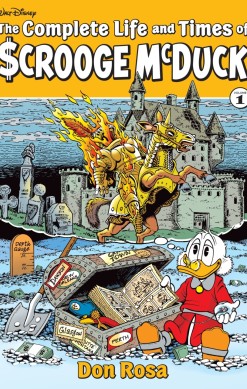 The Complete Life and Times of Scrooge McDuck