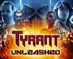 Tyrant Unleashed