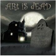Art is Dead