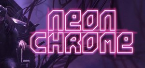 Neon Chrome