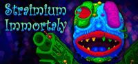 Straimium Immortaly