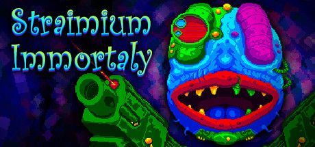 Straimium Immortaly