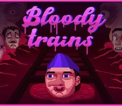 Bloody trains