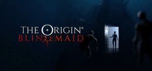 The Origin: Blind Maid