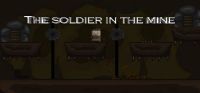 The Soldier in the Mine