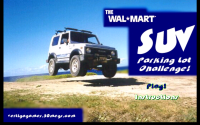 The Wal-Mart SUV Parking Lot Challenge!