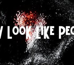They Look Like People