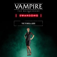 Vampire: The Masquerade - Swansong: Victoria Ash