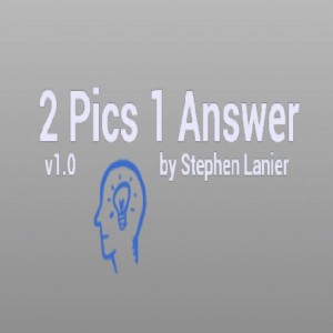 2 Pics 1 Answer