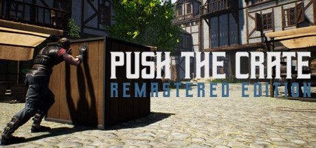 Push the Crate: Remastered Edition