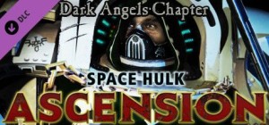 Space Hulk: Ascension - Dark Angels Chapter