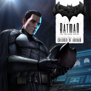 Batman: The Telltale Series - Episode Two of Five: Children of Arkham