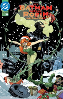 DC's Batman Smells, Robin Laid an Egg #1