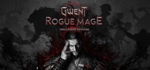 Gwent: Rogue Mage