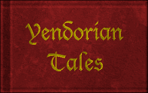 Yendorian Tales: The Tyrants of Thaine