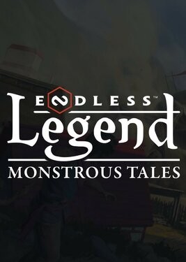 Endless Legend: Monstrous Tales