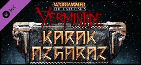 Warhammer: The End Times - Vermintide: Karak Azgaraz