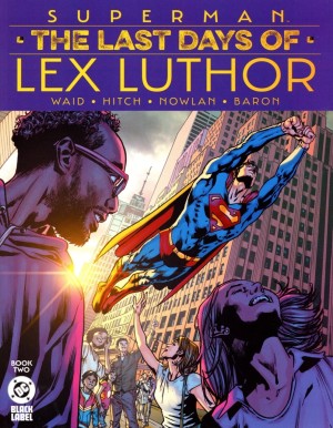 Superman: The Last Days of Lex Luthor (Vol.1) #2