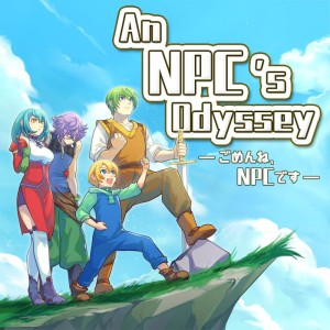 An NPC's Odyssey