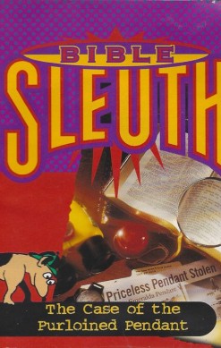 Bible Sleuth: The Case of the Purloined Pendant