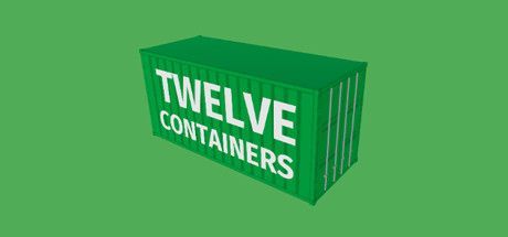 Twelve Containers