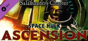 Space Hulk: Ascension - Salamanders Chapter