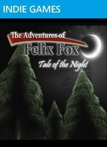 The Adventures of Felix Fox: Tale of the Night