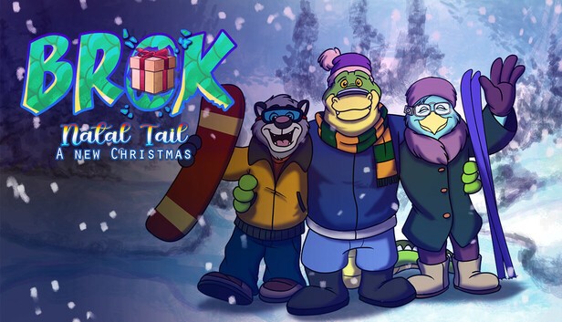 Brok - Natal Tail, A New Christmas