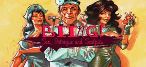 Biing! Sex, Intrigue and Scalpels