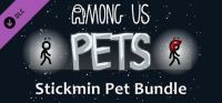 Among Us: Stickmin Pet Bundle