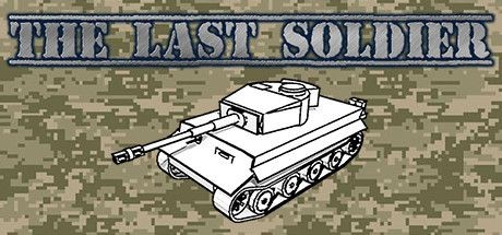 The Last Soldier