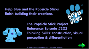 Blue's Clues: The Popsicle Stick Project