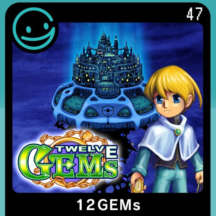Twelve GEMs
