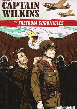 Wolfenstein II: The Freedom Chronicles - The Deeds of Captain Wilkins