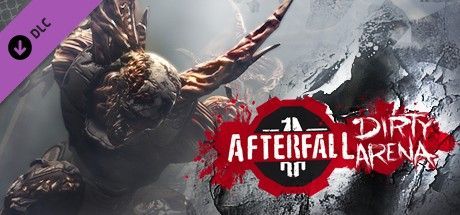 Afterfall: Dirty Arena