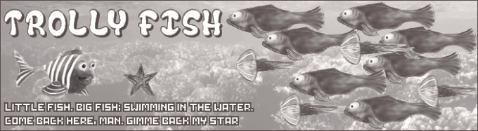 Trolly Fish