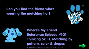Blue's Clues: Where's My Friend?