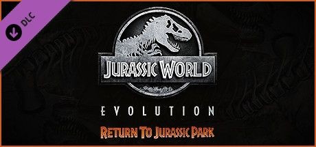 Jurassic World: Evolution - Return to Jurassic Park