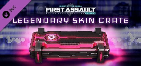 Ghost in the Shell: Stand Alone Complex - First Assault Online: Legendary Skin Crate