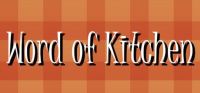 Word of Kitchen