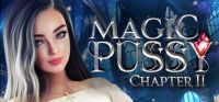 Magic Pussy: Chapter II