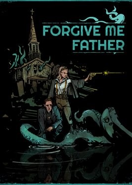 Forgive Me Father