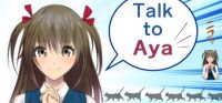 Talk to Aya