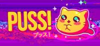 Puss!