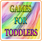 Games for Toddlers
